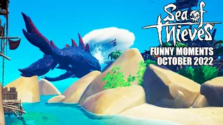 Sea of Thieves - Funny Moments | October 2022