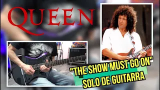 CALCANDO SOLOS - Episodio 80: THE SHOW MUST GO ON (Queen/Brian May)