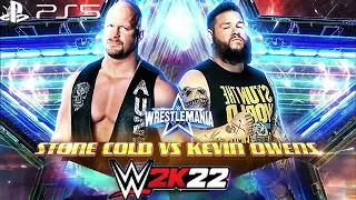 WWE 2K22 WM 38 STONE COLD RETURN! VS KEVIN OWENS (NO HOLDS BARRED) (LEGEND MODE) [1080P 60 FPS PS5]