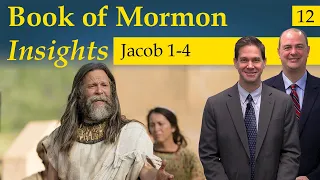 Jacob 1-4 | Book of Mormon Insights with Taylor and Tyler: Revisited