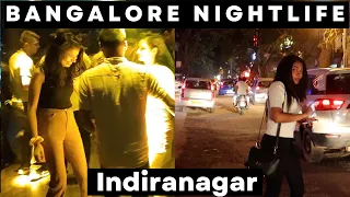 Nightlife of Indiranagar, Bangalore 2022 | Top Bar, Pubs & Nightclubs