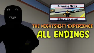 ROBLOX - The Night Shift Experience - [All Endings] [Full Walkthrough]