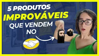 5 produtos IMPROVÁVEIS que VENDEM no MERCADO LIVRE