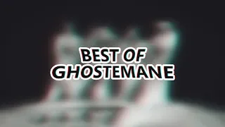 BEST OF GHOSTEMANE