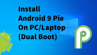 How to dual boot Android x86 and Windows 10