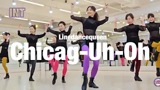 Chicag-Uh-Oh Line Dance l Intermediate l 시카고 어 오 라인댄스 l Linedancequeen