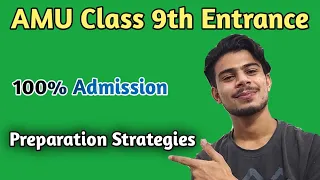 Crack AMU Class 9th Entrance | 100% Admission 😍 | How to prepare for AMU Class 9 Test