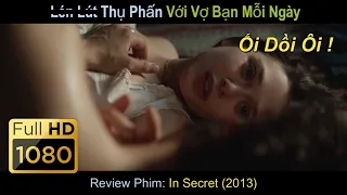 [Review Phim] Vợ Xinh Chánn Chồng Thụ Phấn Với Bạn Thân