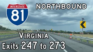 Interstate 81 Virginia (Exits 247 to 273) Northbound