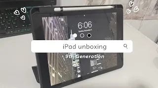 Unboxing Apple iPad 9th Gen (Space Gray) + apple pen + Accessories | (Chill + Relax)