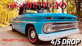 LOWERING A 1965 CHEVY C10