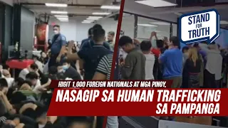Higit 1,000 biktima ng human trafficking nasagip sa Clark, Pampanga | Stand for Truth