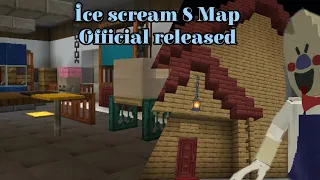 Ice scream 8  map in minecraft official released.