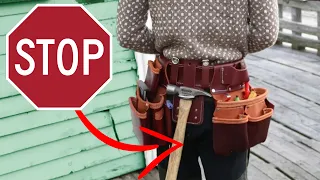 Simple Tool Belt Mistake Costs You Money!