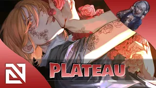 【Nightcore】→  Plateau (Lyrics)