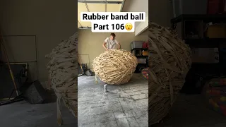 2000 POUND Rubbber Band Ball!!Part 106 #shorts