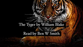 The Tyger by William Blake