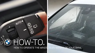 How to operate the windscreen wipers of your BMW – BMW How-To