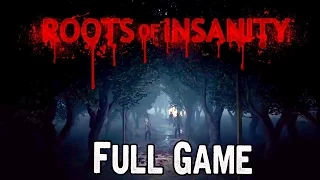 Roots of Insanity Full Game & Ending Walkthrough Gameplay