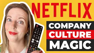 The Magic Behind Netflix Company Culture