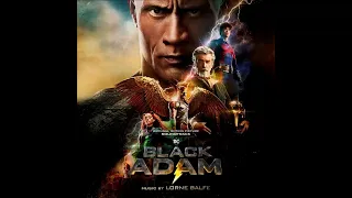 Theme -  Black Adam  -  Lorne Balfe