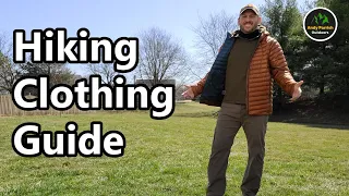 Hiking Clothing For Beginners - How To Layer Like Pro