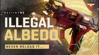 The Illegal Albedo - Too Good for Destiny 2 PVP