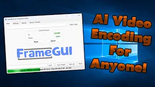 Re-Introducing FrameGUI: The Most Easy and Powerful AI Video Encoding Software - FREE!