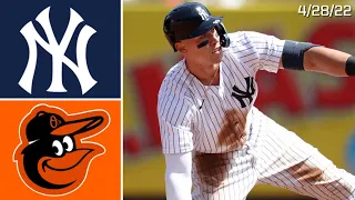 New York Yankees Vs. Baltimore Orioles | Game Highlights | 4/28/22