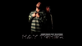 Hay Tgheq - Hay Tghen Tghaya | Armenian Rap |