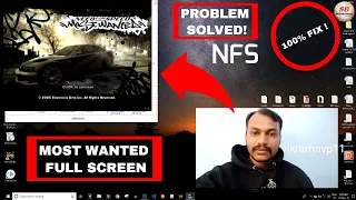 nfs most wanted full screen fix in windows 10   64bit  2020 | nfsmw full screen fix |