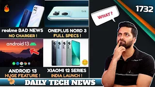 realme Bad News,Oneplus Nord 3 Specs😍,POCO F4 SD 870,Redmi 10 Prime+ 5G India,Android 13 Big Feature