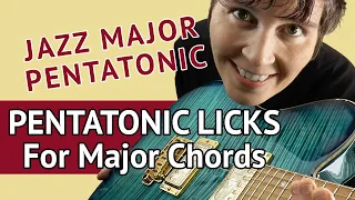 Jazz Pentatonic Licks Over Major Chords | Sound like Modern Jazz instantly!