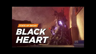 Lets Pop That Black Heart Plague I State of Decay 2