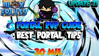 COMPLETE PORTAL GUIDE...  | Advanced Tips and Combos (Blox Fruits)