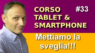 # 33 Impostare la sveglia di Android - Maggiolina - Corso Tablet e Smartphone