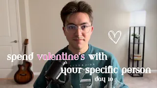 They Are Begging To Be Your Valentine | 14 Days Of Love | Manifest Your Specific Person | Day 10