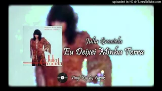 Julia Graciela - Eu Deixei Minha Terra