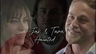 Jax & Tara | Haunted