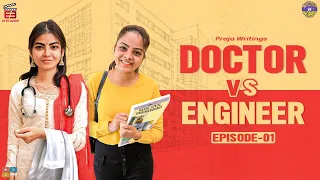 DOCTOR v/s ENGINEER Web Series  || Episode 01 || E3 Studios || Tamada Media