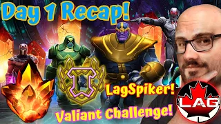 LagSpiker Day 1 Recap! First 4-Star Crystal! Beating Thanos! New FTP Account Valiant Challenge! MCOC