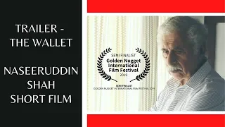 Heart Touching Short Film: the Wallet - Trailer | Naseeruddin Shah | Navni Parihar | Saumitra Singh