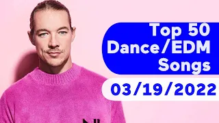🇺🇸 Top 50 Dance/Electronic/EDM Songs (March 19, 2022) | Billboard