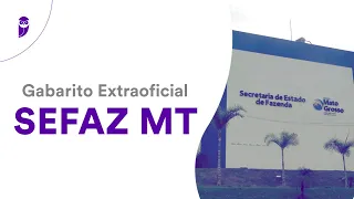 Gabarito Extraoficial SEFAZ MT
