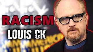 Louis CK on Racism