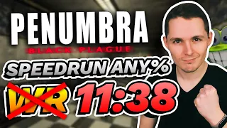 Former WR Speedrun Any% 11:38 | Penumbra : Black Plague (ENFIN)