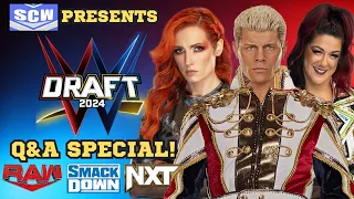 WWE Draft 2024 Live Q&A Special! Who Should Be The Number One Draft Pick? Surprise Moves?