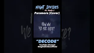 #shorts #paramore #decode #cover #nightdivides #vedaj