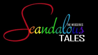 Scandalous Tales Season 1 Official Trailer