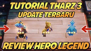 TUTORIAL THARZ 3 | BIAR GAK BLUNDER DIAWAL | REVIEW HERO LEGEND TERBARU - Mobile Legends Magic Chess